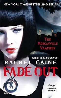 Fade Out (Morganville Vampires #7) by Rachel Caine image