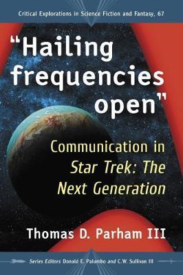 Hailing frequencies open by Thomas D. Parham, III image