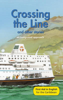 Crossing the Line and Other Stories: An Integrated Approach: Reader E by Angus Maciver image