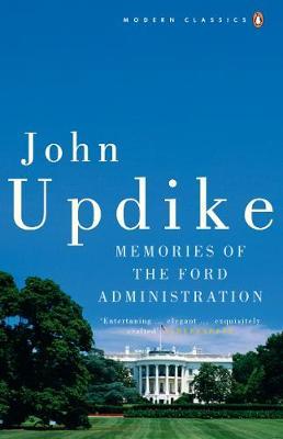 Memories of the Ford Administration by John Updike image