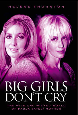 Big Girls Don't Cry by Helene Thornton image