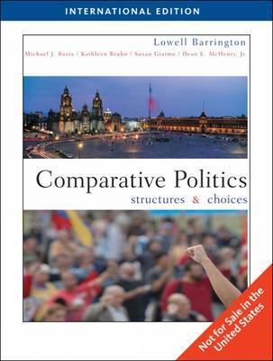 Comparative Politics: Structures and Choices by Lowell Barrington image