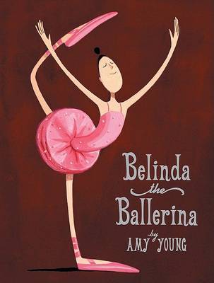 Belinda, the Ballerina by Amy Young image
