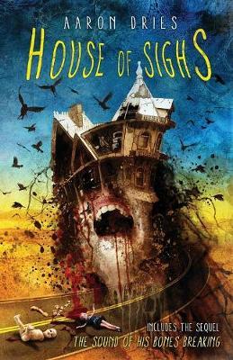 House of Sighs by Aaron Dries image