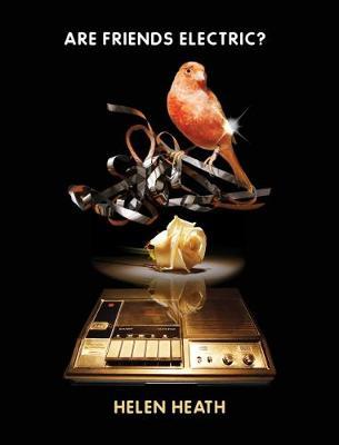 Are Friends Electric? by Helen Heath image