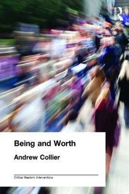 Being and Worth by Andrew Collier image