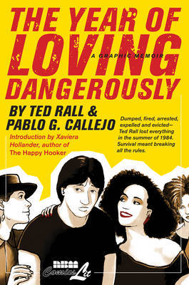 The Year Of Loving Dangerously by Pablo Callejo image