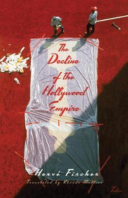 The Decline of the Hollywood Empire by Herve Fischer image