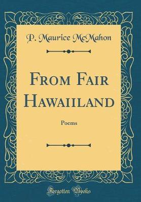 From Fair Hawaiiland by P Maurice McMahon image