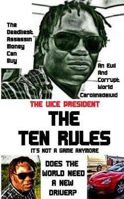 The Vice President The Ten Rules by Carolinadeivid image