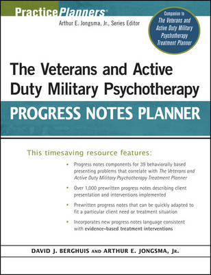 The Veterans and Active Duty Military Psychotherapy Progress Notes Planner by David J. Berghuis image