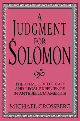 A Judgment for Solomon by Michael Grossberg