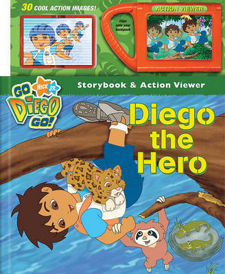 Diego the Hero by Erica Pass