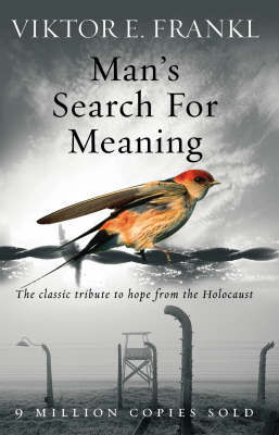 Man's Search For Meaning by Viktor E Frankl image
