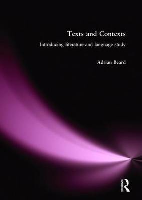 Texts and Contexts by Adrian Beard