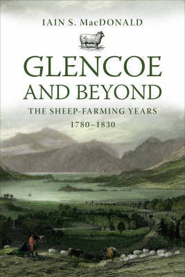 Glencoe and Beyond by Iain S. Macdonald image
