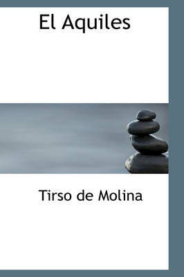 El Aquiles by Tirso De Molina image