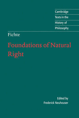 Foundations of Natural Right by Johann Gottlieb Fichte image