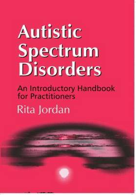Autistic Spectrum Disorders by Rita Jordan image
