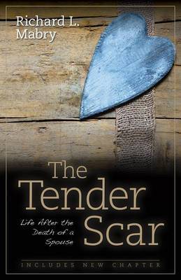 The Tender Scar – Life After the Death of a Spouse image