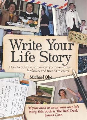 Write Your Life Story, 4th Edition by Michael Oke image
