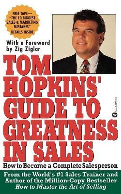 Tom Hopkins Guide to Greatness in Sales by Tom Hopkins image