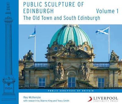 Public Sculpture of Edinburgh (Volume 1) by Ray McKenzie image