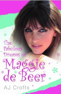The Fabulous Dreams of Maggie de Beer by Andrew Crofts image