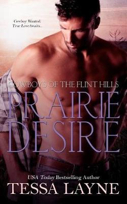 Prairie Desire by Tessa Layne