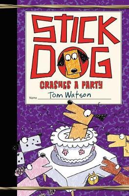Stick Dog Crashes a Party by Tom Watson image