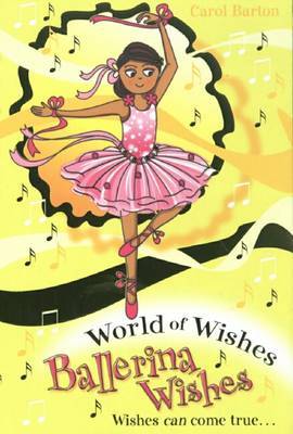 Ballerina Wishes on Paperback by Carol Barton