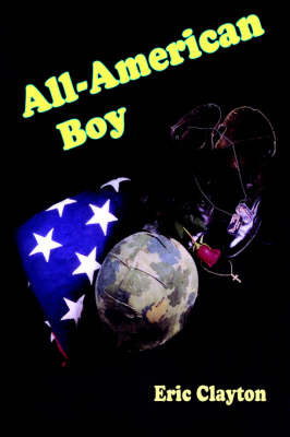 All-American Boy on Hardback by Eric Clayton