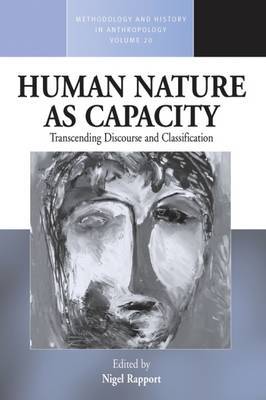 Human Nature as Capacity by Nigel Rapport image