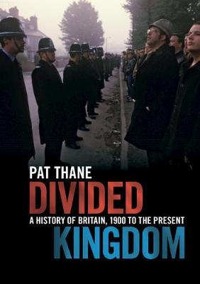 Divided Kingdom by Pat Thane image