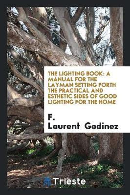 The Lighting Book by F Laurent Godinez image