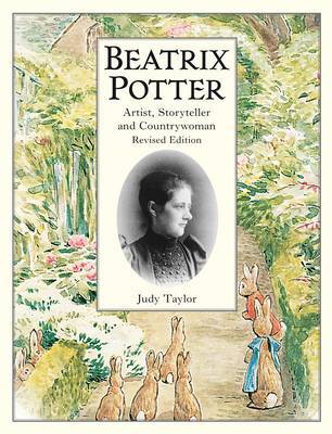 Beatrix Potter Artist, Storyteller and Countrywoman on Paperback by Judy Taylor