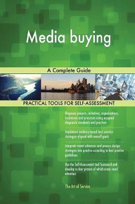 Media Buying a Complete Guide by Gerardus Blokdyk image