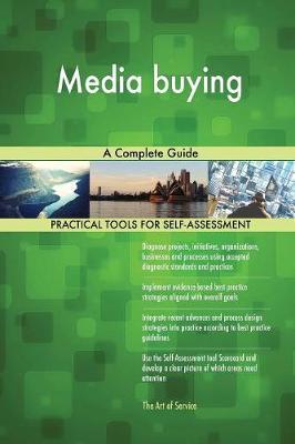 Media buying A Complete Guide by Gerardus Blokdyk