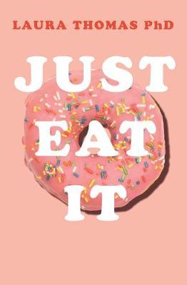 Just Eat It by Laura Thomas image