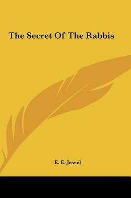 The Secret of the Rabbis on Hardback by E.E. Jessel