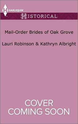 Mail-Order Brides of Oak Grove by Lauri Robinson image