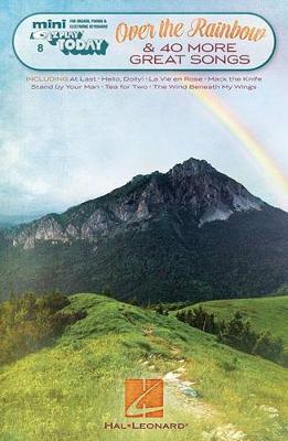 Over the Rainbow & 40 More Great Songs by Hal Leonard Publishing Corporation image