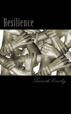 Resilience by Tarrish Crosby image