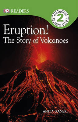 Eruption!: The Story of Volcanoes on Paperback by Anita Ganeri