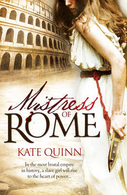 Mistress of Rome by Kate Quinn image