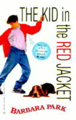 Kid in the Red Jacket by Barbara Park image