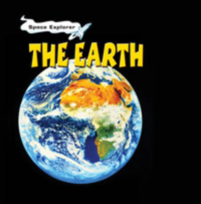 Hye Space Explorer: the Earth Paperback by Patricia Whitehouse image