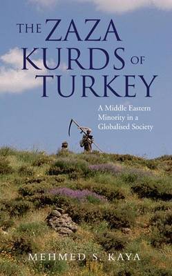The Zaza Kurds of Turkey by Mehmed S. Kaya image