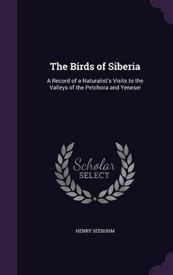 The Birds of Siberia by Henry Seebohm image