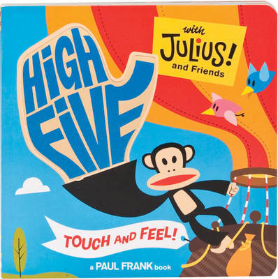 High Five with Julius and Friends by Paul Frank image